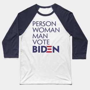 Person Woman Man Vote Biden Baseball T-Shirt